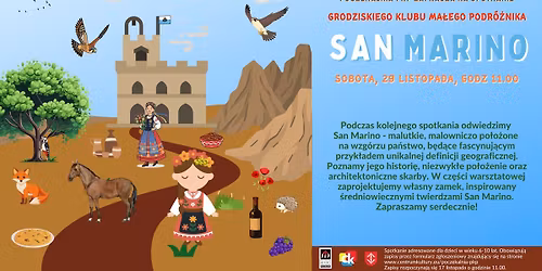 Spotkanie Grodziskiego Klubu Ma\u0142ego Podr\u00f3\u017cnika: San Marino