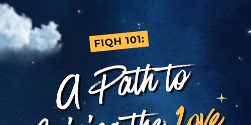 Fiqh 101 \ud83d\udcda A Path to Gaining the Love of Allah