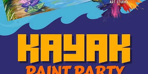 Kayak Paint Party 