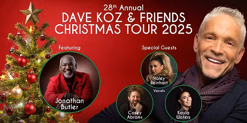 Dave Koz & Friends Christmas Tour 2025