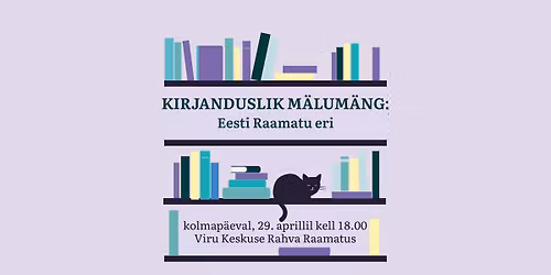 Kirjanduslik m\u00e4lum\u00e4ng: Eesti Raamatu eri
