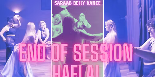 End of Session Hafla!