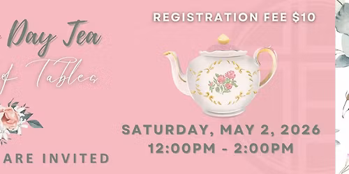 Mother's Day Tea - Parade of Tables