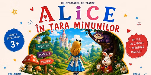 Alice \u00een \u021bara minunilor- Avanpremier\u0103