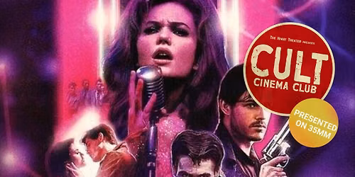 Streets of Fire (1984) on 35mm I Cult Cinema Club