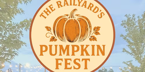 Pumpkin Fest at The Railyard