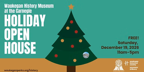 Waukegan History Museum at the Carnegie Holiday Open House