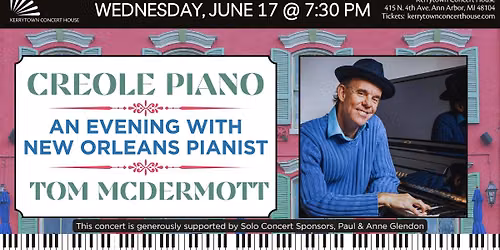 Creole Piano: An Evening with New Orleans pianist, Tom McDermott