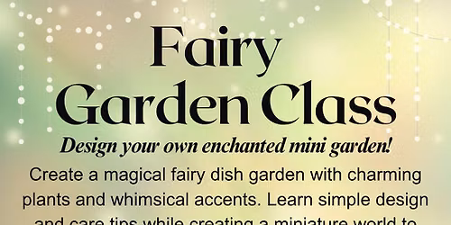 Fairy Garden Class