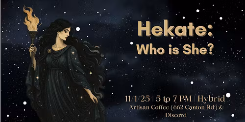 Hekate: Who is She? with Shellie