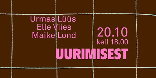 SAAL Nexus: Uurimisest - Urmas L\u00fc\u00fcs, Elle Viies ja Maike Lond
