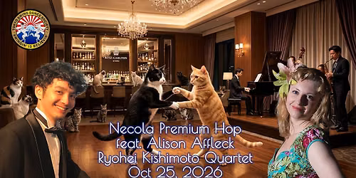Necola Premium Hop feat. Alison Affleck with Ryohei Kishimoto Quartet