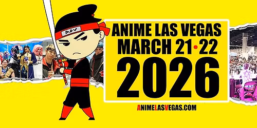 ANIME Las Vegas 2026 Anime & Cosplay Convention