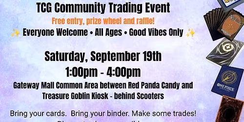 Trade, Collect, Gather: TCG Community Trading Event