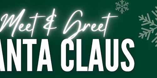 Meet and Greet Santa