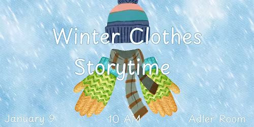 Winter Clothes Storytime