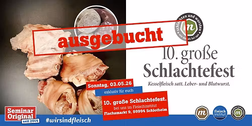 10. Th\u00fcringer Schlachtefest im Fleischinstitut | schlachten und wursten wie damals bei opa