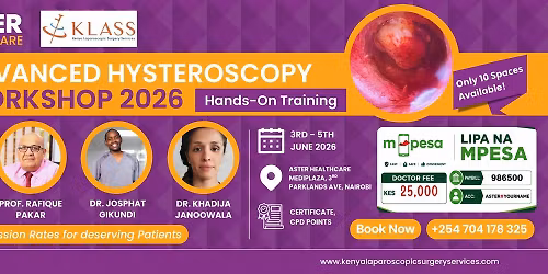 \ud83d\udea8 Advanced Hysteroscopy Workshop 2026 | Doctors & Patients Invitation | Nairobi
