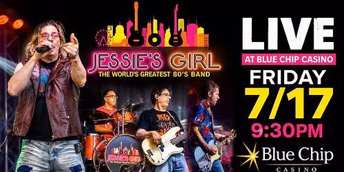 Jessie's Girl LIVE at Blue Chip Casino