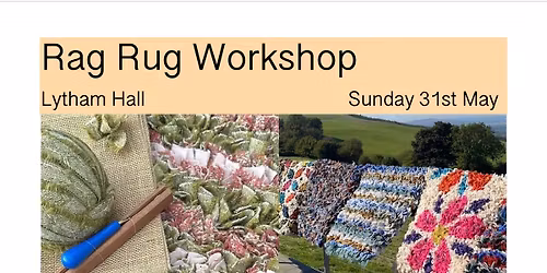 Rag Rug Workshop at Lytham Hall