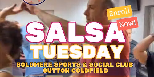 Brand New Beginner Salsa Cycle \u2013 Tuesdays at Boldmere Sports & Social Club! \ud83d\udc83\ud83d\udd7a