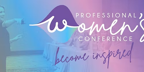 Professional Women's Conference 2025