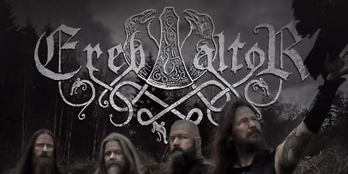 Ereb Altor + Darkest Era. Friday 23rd October, Voodoo Belfast
