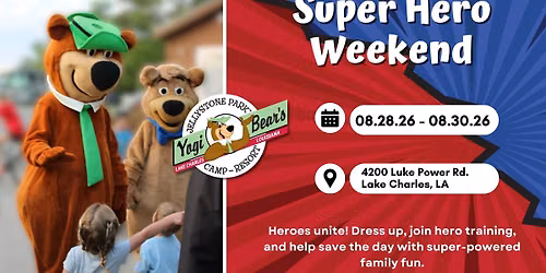 Super Hero Weekend