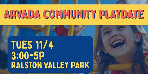 Arvada Community Playdate