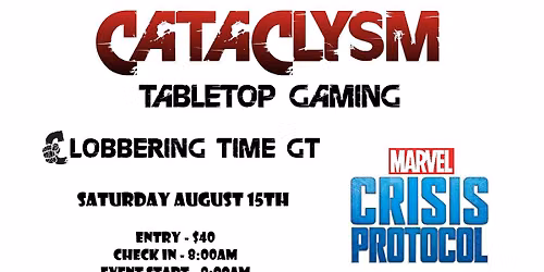 Marvel Crisis Protocol: Clobbering Time GT 2026