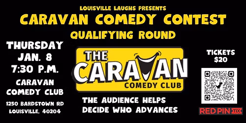 Jan. 8 Caravan Comedy Contest qualifying round