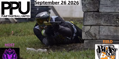 PPU EVENT AT BLAST CAMP PAINTBALL