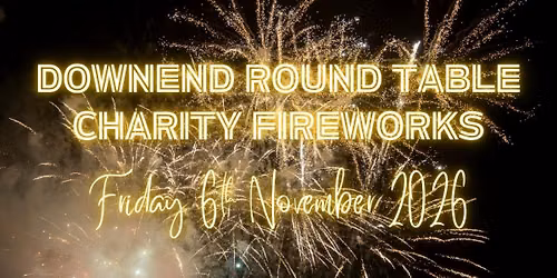Downend Round Table Fireworks 2026