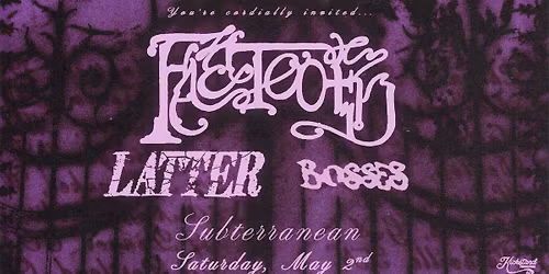 Faetooth with Latter & Bosses at Subterranean