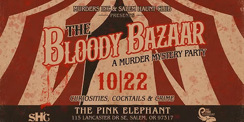 The Bloody Bazaar | A 1930s Circus Murder Mystery Party