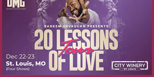 Raheem DeVaughn: 20 Lessons of Love Tour at City Winery STL