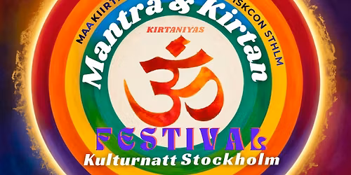 MANTRA & KIRTAN FESTIVAL \u2728 KULTURNATT STOCKHOLM 