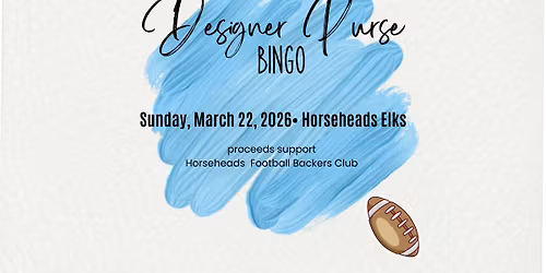 Horseheads Football Backers Designer Purse BINGO