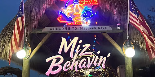 Miz Behavin' BACK At Skipper's Cove