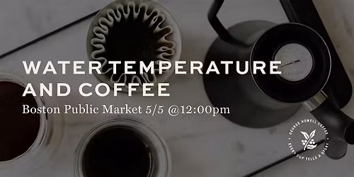 Water Temperature and Coffee