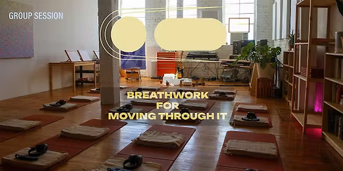 Breathwork for Moving Through It