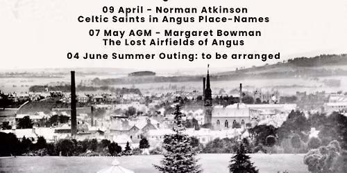West Angus in Wartime \u2013 Everyday life on the Home Front. Talk by Alison Summers