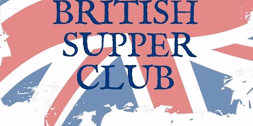 Best of British Supper Club
