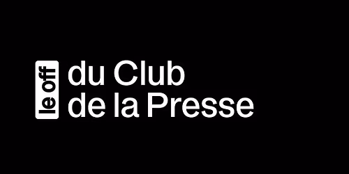 Le OFF du Club de la Presse #3 \u00b7 La Cartonnerie