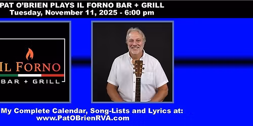 Pat O'Brien Plays IL Forno Bar + Grill