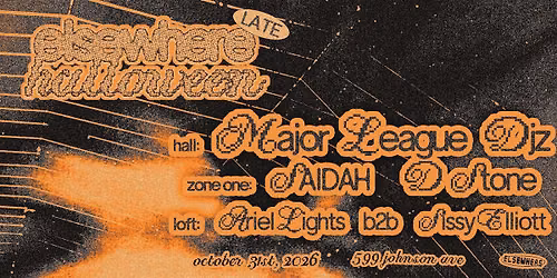 Elsewhere Halloween - Major League DJz, SAIDAH, D Stone + more