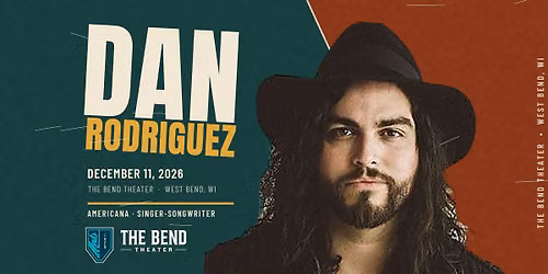Dan Rodriguez Live at The Bend Theater