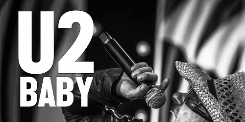 U2 Baby \/ MK11 Milton Keynes \/ Saturday 31 January 2026