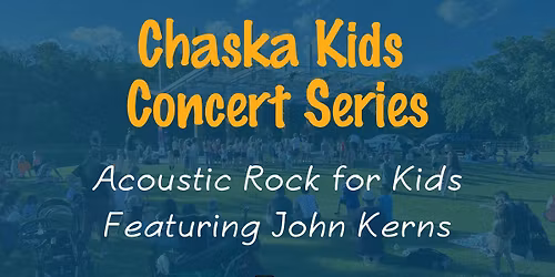 Chaska Kids Concert Series: Acoustic Rock for Kids Featuring John Kerns