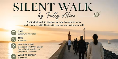 Silent Walk: Fully Alive Experience